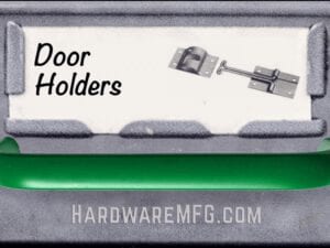 Door Holders